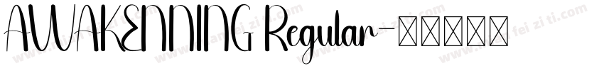 AWAKENNING Regular字体转换
